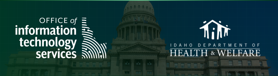 Banner showing Idaho capitol as background featuring ITS and DHW logos